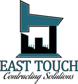 East Touch Contracting Solutions residential and commercial renovations with unbeatable prices